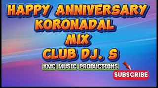 Happy Anniversary Koronadal Mix Club Dj s Member Music Producers [upl. by Torbart]