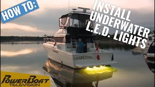 How to Install Luma Tech LED Boat Lights on your Boat Hull  PowerBoat TV My Boat DIY [upl. by Pain435]