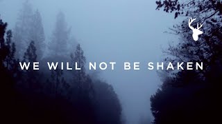 We Will Not Be Shaken Official Lyric Video  Brian Johnson  We Will Not Be Shaken [upl. by Aehta]