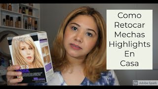 Como Retocar Las Raices Del Cabello Con Mechas Highlights En Casa Elis Vlogs [upl. by Brote]