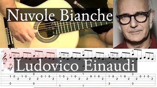 NUVOLE BIANCHE  Ludovico Einaudi  Full Tutorial with TAB  Fingerstyle Guitar [upl. by Yllod]