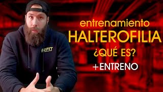 ¿EN QUÉ CONSISTE EL ENTRENAMIENTO DE HALTEROFILIA  ejemplo [upl. by Tristis]