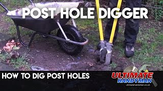 How to dig post holes  post hole digger [upl. by Evie]