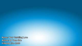 Your Unfailing Love Lyrics  Hillsong United [upl. by Fredek]