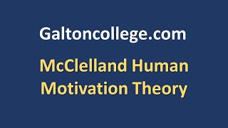 McClelland Human Motivation Theory [upl. by Pavlov]