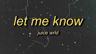 Juice WRLD  Let Me Know I Wonder Why Freestyle Lyrics [upl. by Ttoile]