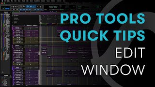 Pro Tools Quick Tips Edit Window [upl. by Solenne]