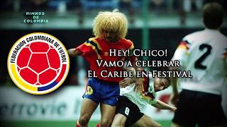 ¡Si si Colombia Si si Caribe  Himno del Fútbol Colombiano [upl. by Erine]