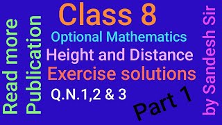 Read more Publication Optional Maths class 8 Height and Distance Exercise solutions QNo12 and 3 [upl. by Aretahs]