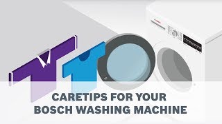 Care tips for your Bosch Washing Machine [upl. by Botnick]