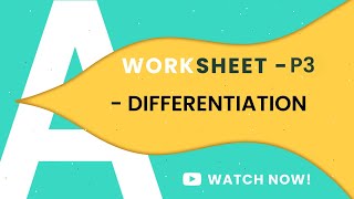 P3 DIFFERENTIATION D1D2D3  A LEVELS 9709  COMPLETE WORKSHEETS PART5 [upl. by Jarlathus]