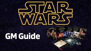 GM Guide  Star Wars RPG [upl. by Belden228]