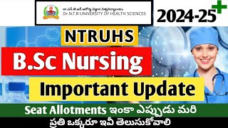 NTRUHS BSc Nursing Important Update  Seat Allotments [upl. by Sucul112]