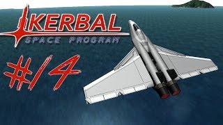 KERBAL SPACE PROGRAM 14  JACKS JET FIGHTER  My Favourite Plane So Far [upl. by Holland]