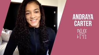 Major Keys with Andraya Carter [upl. by Waldon]