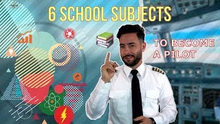 6 School Subjects you Need to Become a Pilot [upl. by Enrobyalc]