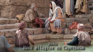 JESUS HACE MILAGROS EN CAPERNAUM 4000 23321 m4v [upl. by Mainis]