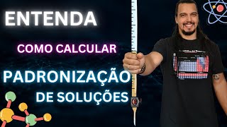 Equação direta para PADRONIZAÇÃO de Soluções Cálculo Estequiometria e Farmacopeia [upl. by Avahc960]