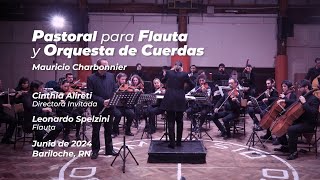 Orquesta FilarmónicaDeRíoNegro  𝐏𝐚𝐬𝐭𝐨𝐫𝐚𝐥 𝐩𝐚𝐫𝐚 𝐅𝐥𝐚𝐮𝐭𝐚 𝐲 𝐎𝐫𝐪𝐮𝐞𝐬𝐭𝐚 𝐝𝐞 𝐂𝐮𝐞𝐫𝐝𝐚𝐬  Mauricio Charbonnier [upl. by Boaten]