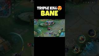 Triple Kill Bane😍 ML mltalkshow mlbb shorts [upl. by Shelby94]