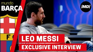 Exclusive interview to Leo Messi [upl. by Mika536]