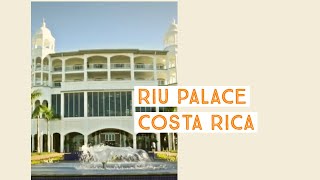 Riu Palace Costa Rica  Liberia Costa Rica  Sunwing [upl. by Trebo]