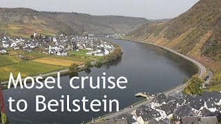 GERMANY Mosel river cruise to Beilstein village from Cochem [upl. by Enyedy]