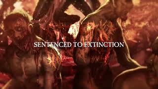 EXTERMINATION DISMEMBERMENT  SENTENCED TO EXTINCTION Official Stream [upl. by Assiral755]