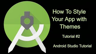 Changing Theme Colors in Android Studio [upl. by Leiba]