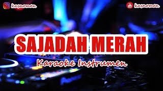 🎙 SAJADAH MERAH  KARAOKE QASIDAH [upl. by Leach]