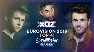 Eurovision 2019 Top 41 [upl. by Ahsehyt]