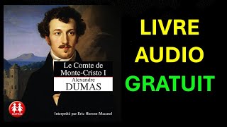 Livre Audio gratuit  Le comte de MonteCristo 1 [upl. by Nabatse]