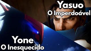 YASUO amp YONE  HISTÓRIA DOS IRMÃOS ESPADACHINS  League of Legends [upl. by Luemas]