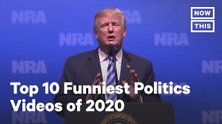 We Need Brain Top 10 Funniest Politics Videos of 2020  NowThis [upl. by Dnaloy]