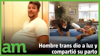 PAPÁ trans comparte SU EMBARAZO y el PARTO en redes sociales [upl. by Toblat106]