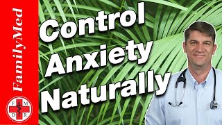 10 Ways to Treat Anxiety Naturally and WITHOUT Medications [upl. by Genia]