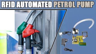 RFID Based Petrol Pump Automation System Card Based Electronics Project [upl. by Adair520]