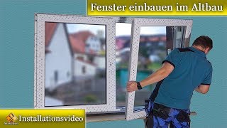 Fenster Montage  Fenster einbauen im Altbau  Doppelfenstermontagen [upl. by Hctim828]