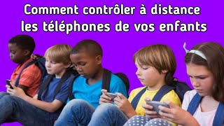 Comment contrôler à distance les téléphones de vos enfants [upl. by Brittaney]