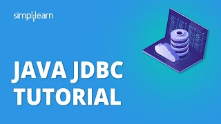 Java JDBC tutorial  Java Database Connectivity  Java Tutorial For Beginners  Simplilearn [upl. by Akemahc847]