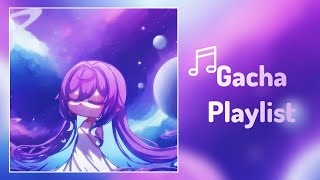 POV You Had a Gacha Phase A Gacha Playlist Nostalgic  Gacha Songs Glmv 1k subscribers special [upl. by Ariada]