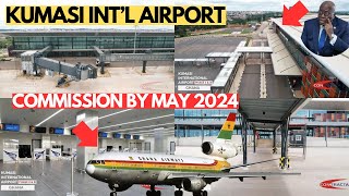 New Kumasi International Airport to be Completed amp Commissioned by April or May 2024 [upl. by Demmy]