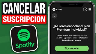 Cómo CANCELAR la SUSCRIPCION de SPOTIFY PREMIUM desde el Celular 2025 [upl. by Refeinnej]