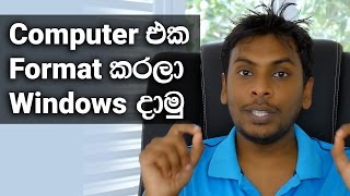 How to format and Install Windows Explained in Sinhala [upl. by Adama846]