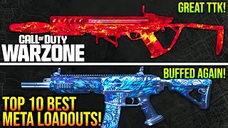 WARZONE New TOP 10 BEST META LOADOUTS For Season 6 WARZONE 3 META Weapons [upl. by Oremoh]