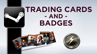 Steam Trading Cards and Badges  Explanation and Tutorial [upl. by Sillert]