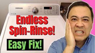 Samsung washer NONSTOP Repeating RINSE amp SPIN EASY 5 DIY FIX [upl. by Ezana489]