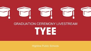 Tyee High School  2023 Graduation Livestream [upl. by Mcmath]