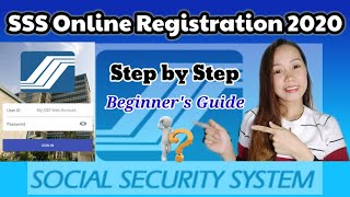 How to Register your SSS Account Online  Beginners Guide 2020 [upl. by Ennaehr438]