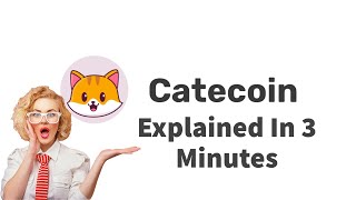 CateCoin CATE Explained In 3 Minutes [upl. by Anavlis993]